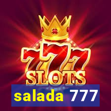 salada 777